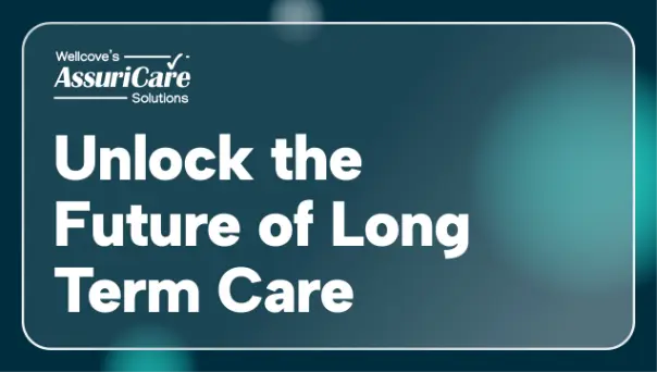 Unlock the future of long term care